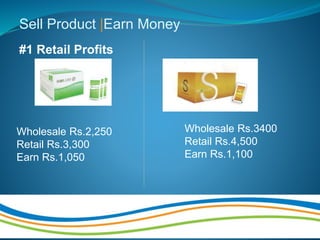 Sell Product |Earn Money
#1 Retail Profits
Wholesale Rs.2,250
Retail Rs.3,300
Earn Rs.1,050
Wholesale Rs.3400
Retail Rs.4,500
Earn Rs.1,100
 
