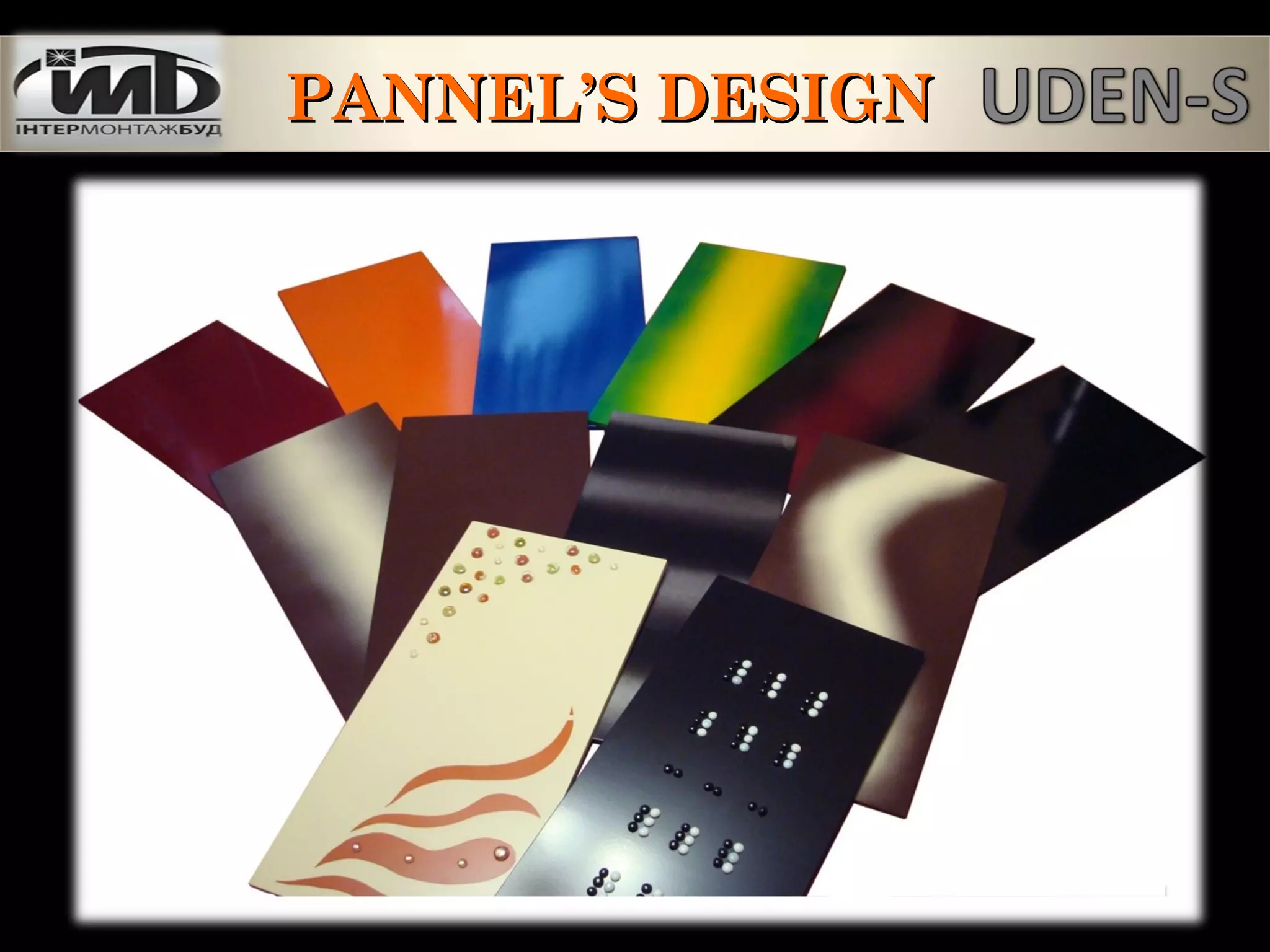 PANNEL’S DESIGNPANNEL’S DESIGN
 
