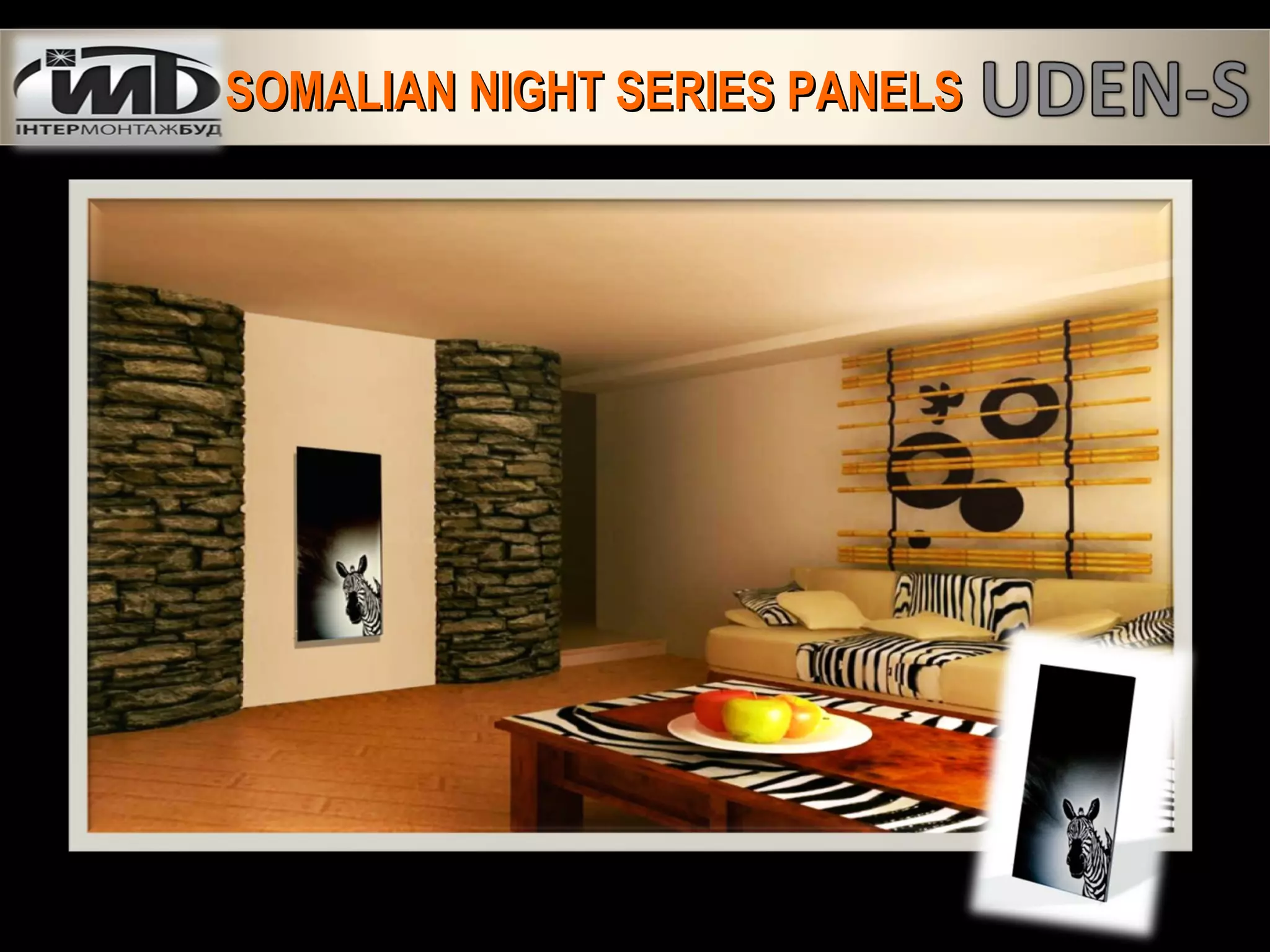 SOMALIAN NIGHT SERIES PANELSSOMALIAN NIGHT SERIES PANELS
 
