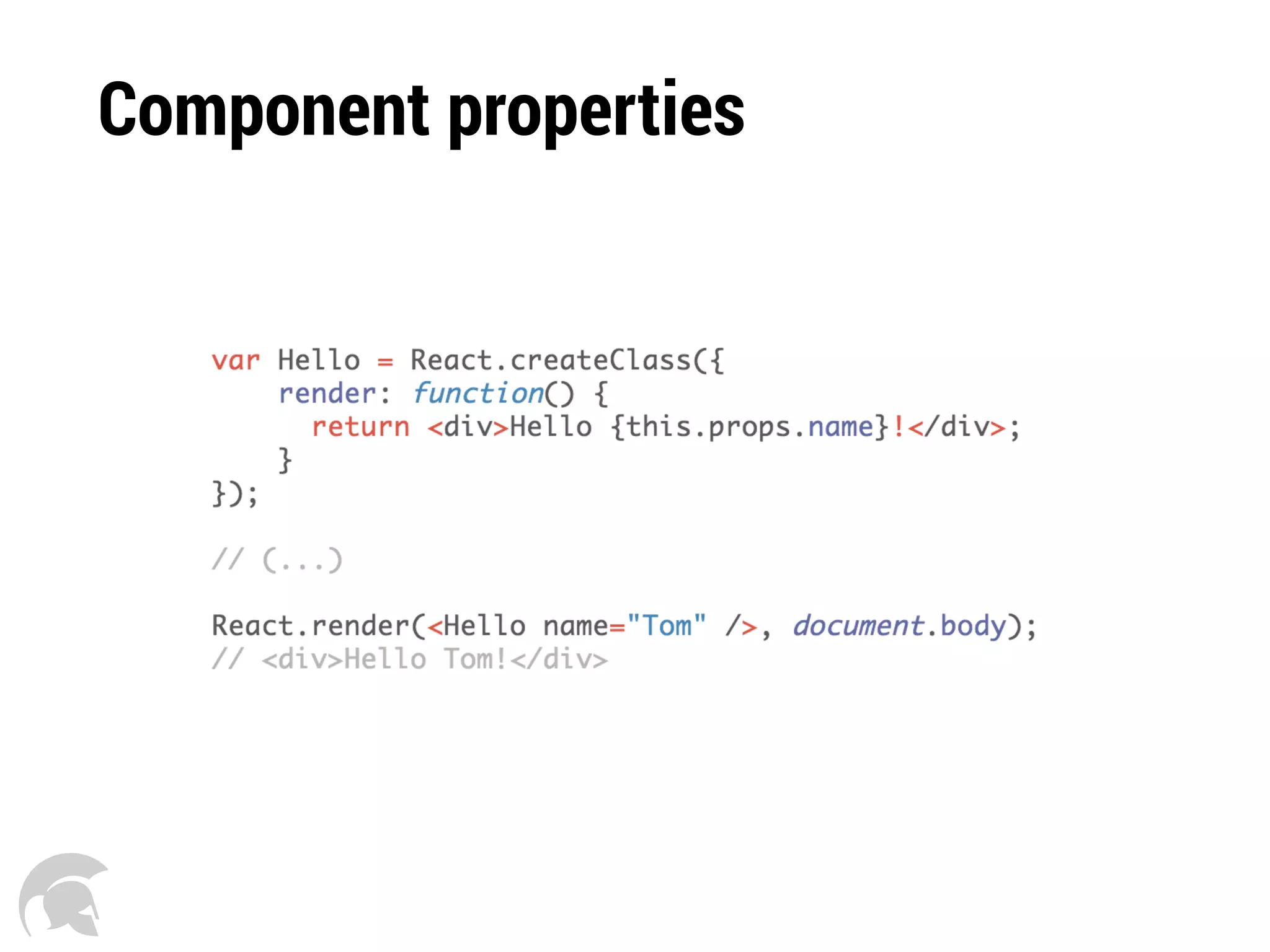 Component properties
 