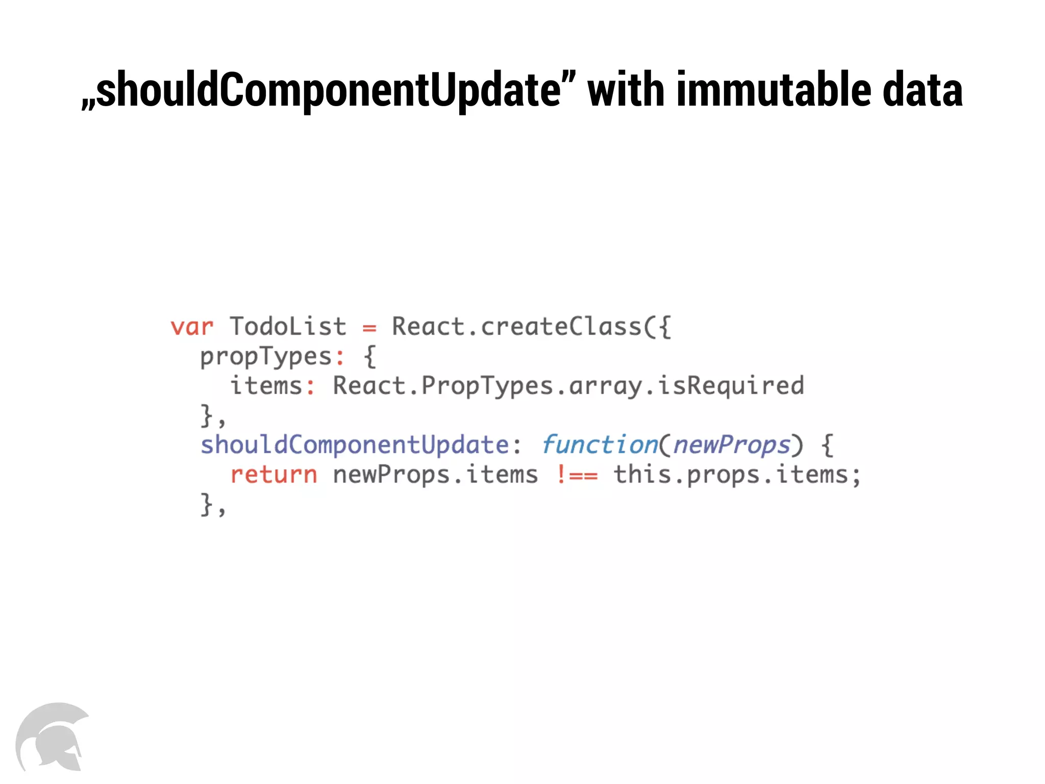 „shouldComponentUpdate” with immutable data
 