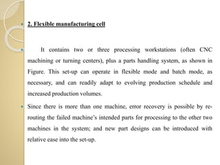 Flexible Manufacturing System | PPTX