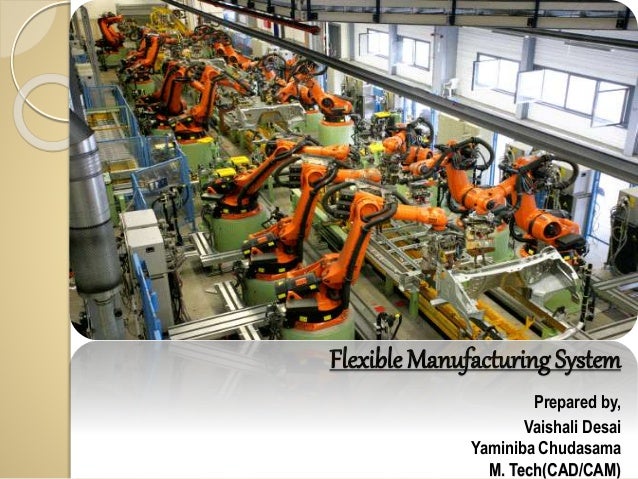 flexible manufacturing system flexible production