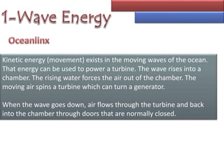 Ocean Energy ( wave enrgy, tidal energy, OTEC | PPTX