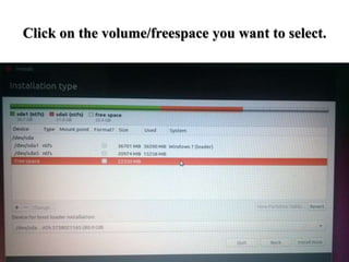 Click on the volume/freespace you want to select.
 