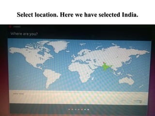 Select location. Here we have selected India.
 