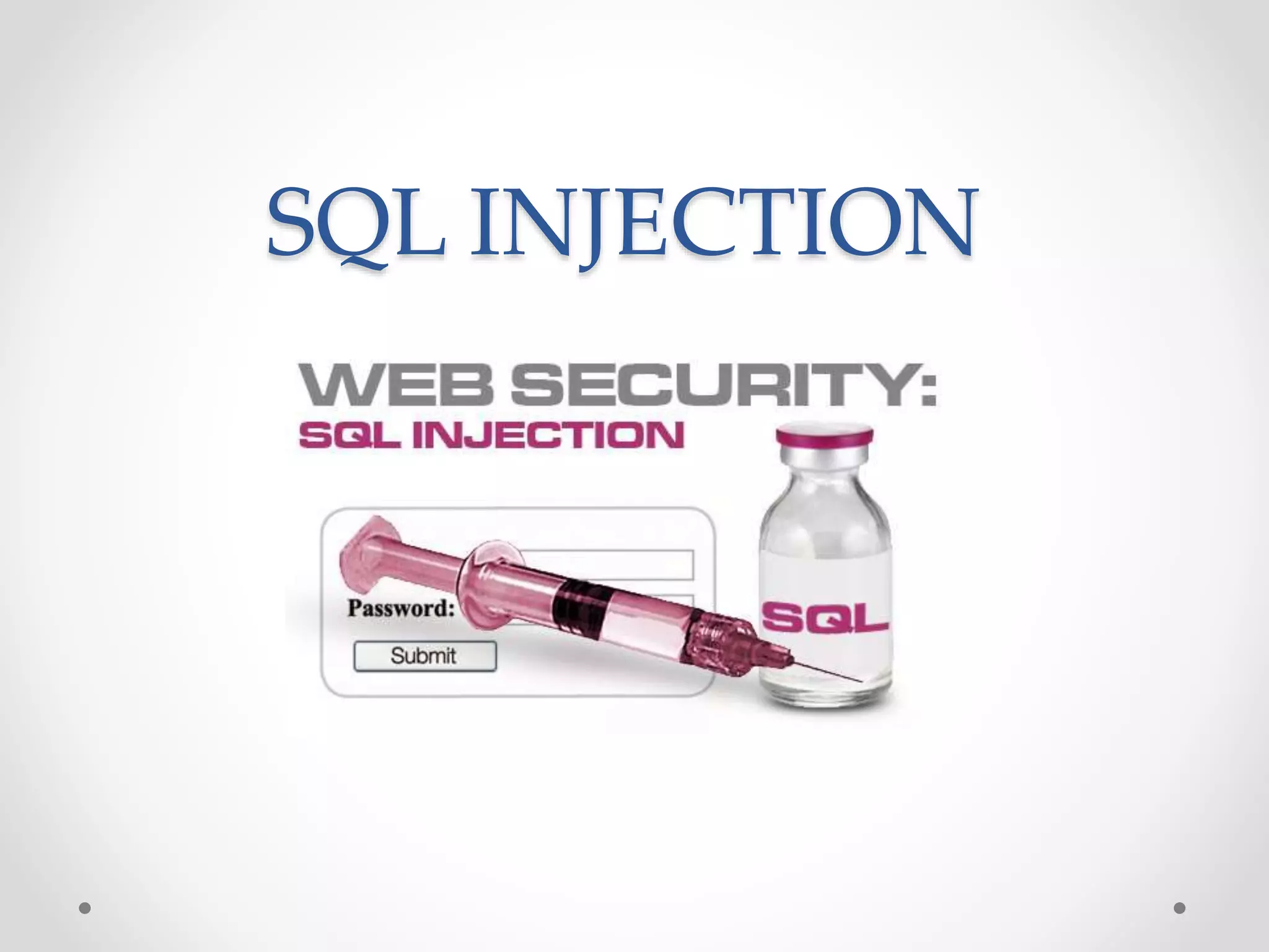 SQL INJECTION 