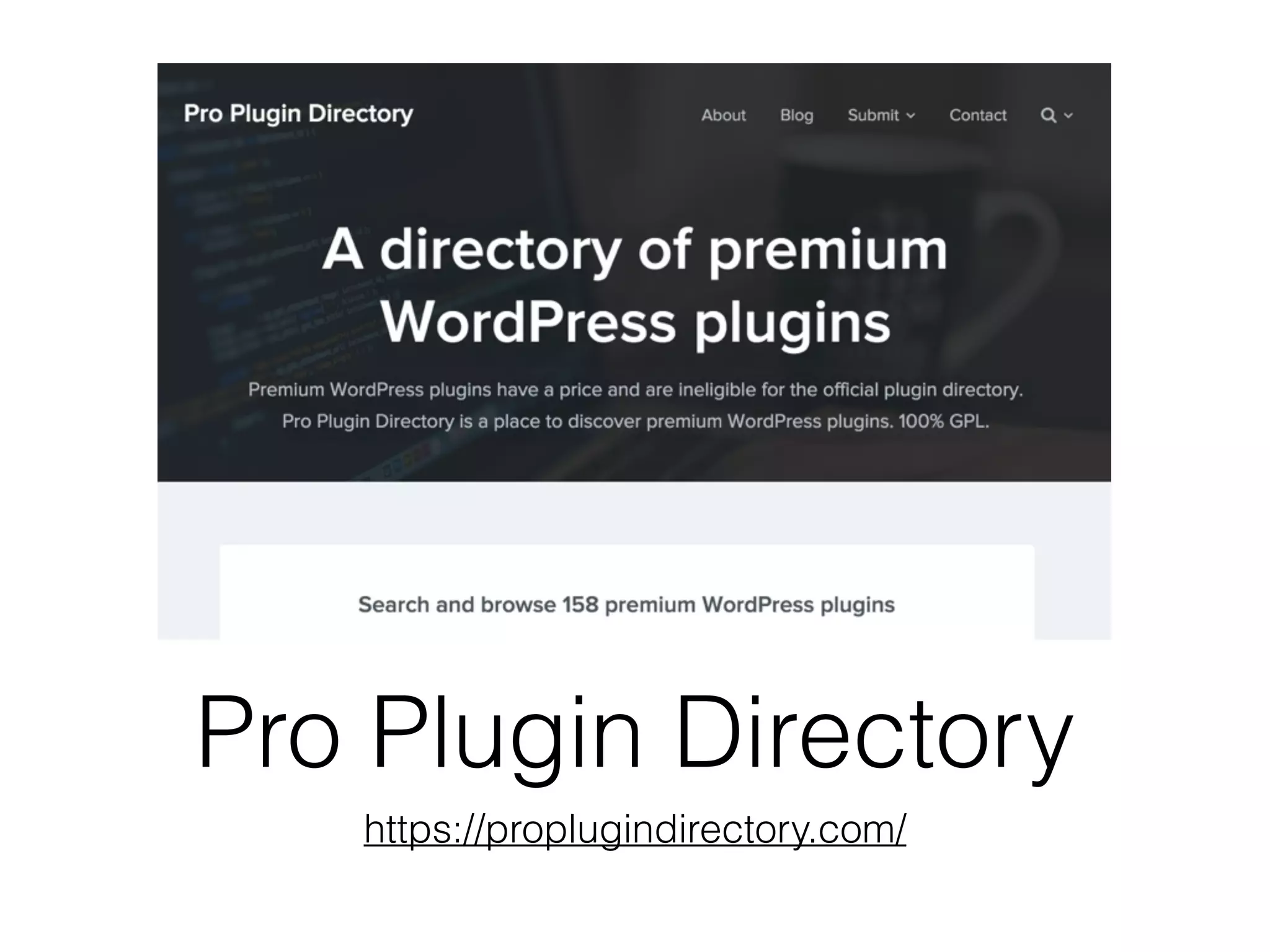 Pro Plugin Directory
https://proplugindirectory.com/
 