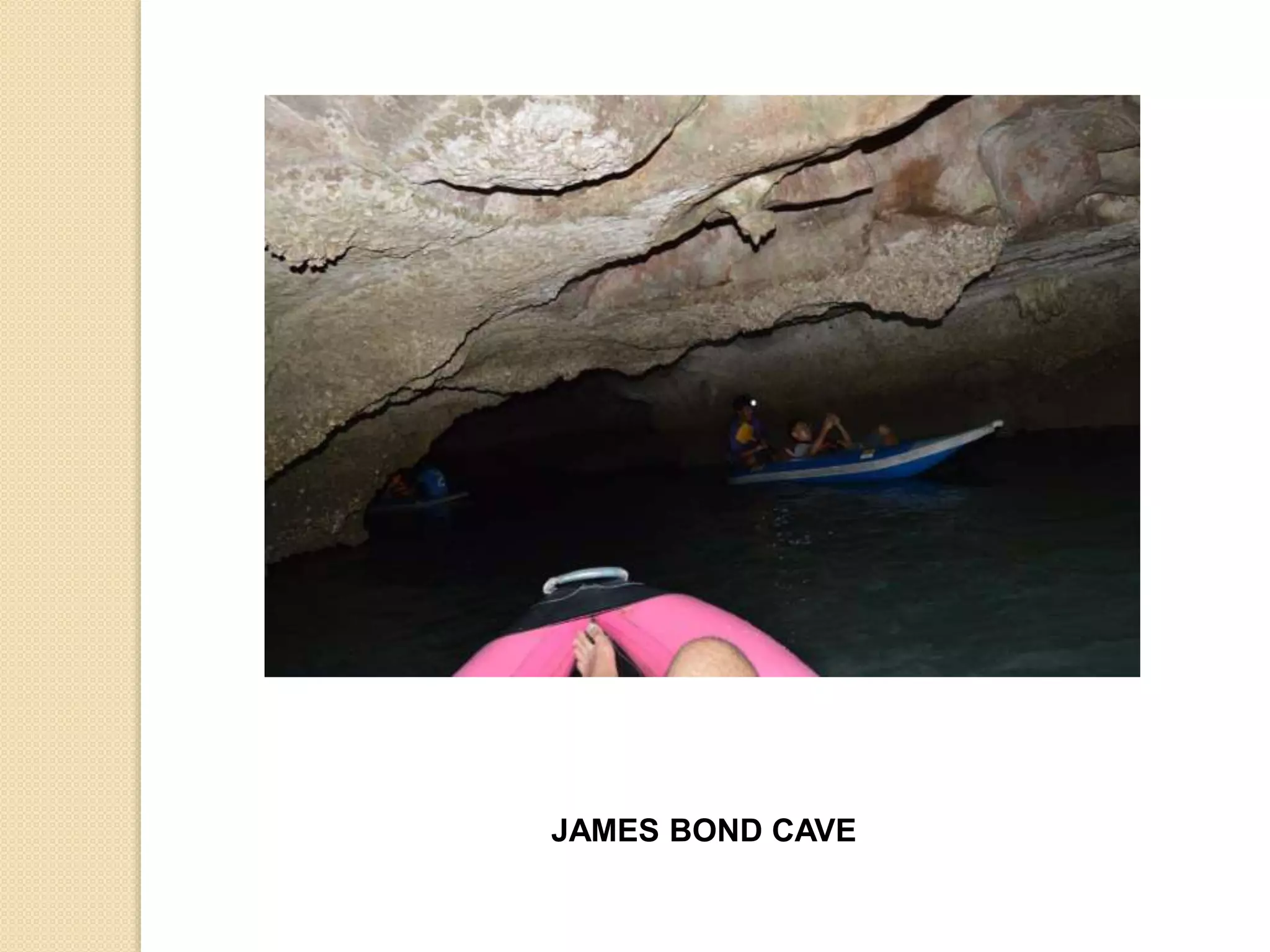 JAMES BOND CAVE
