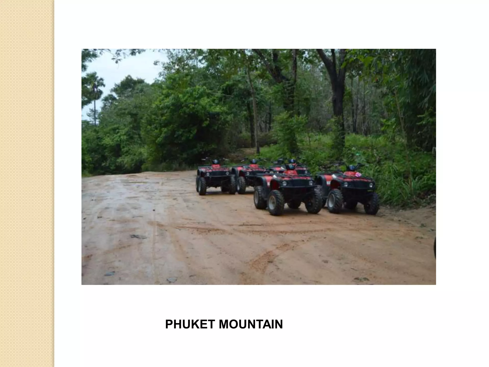 PHUKET MOUNTAIN