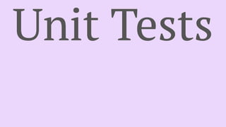 Unit Tests