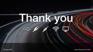 Shreyas MM www.shreyasmm.com
 