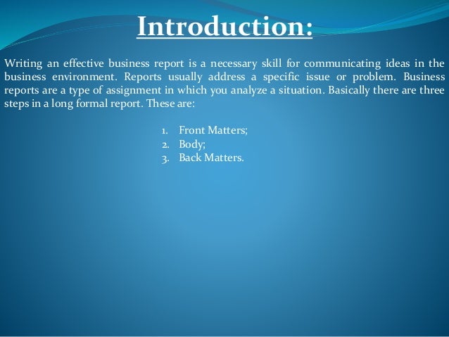 presentation on organization and content of a long formal report