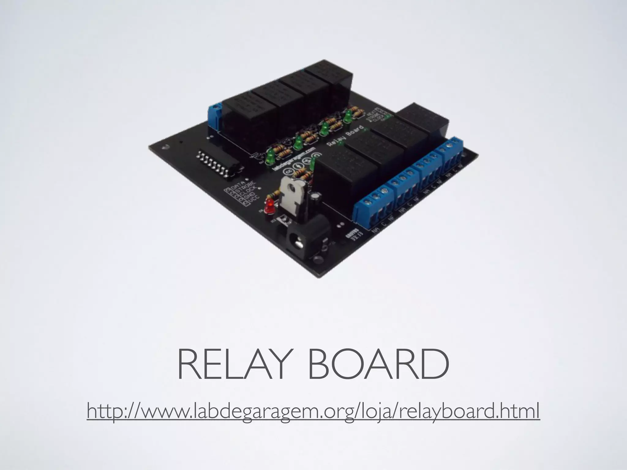 RELAY BOARD
http://www.labdegaragem.org/loja/relayboard.html
 