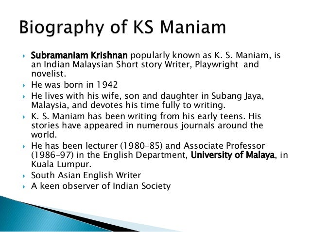 ks maniam removal in pasir panjang essay As the first-generation descendant of indentured indian labourers brought in to service the rubber plantations of british colonial malaya, maniam knows too well the trauma and losses attendant on that position of cultural, linguistic, geographic and temporal displacement. ks maniam removal in pasir panjang essay As the first-generation descendant of indentured indian labourers brought in to service the rubber plantations of british colonial malaya, maniam knows too well the trauma and losses attendant on that position of cultural, linguistic, geographic and temporal displacement.