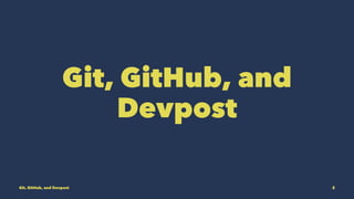 Intro to Git, GitHub, and Devpost | PDF