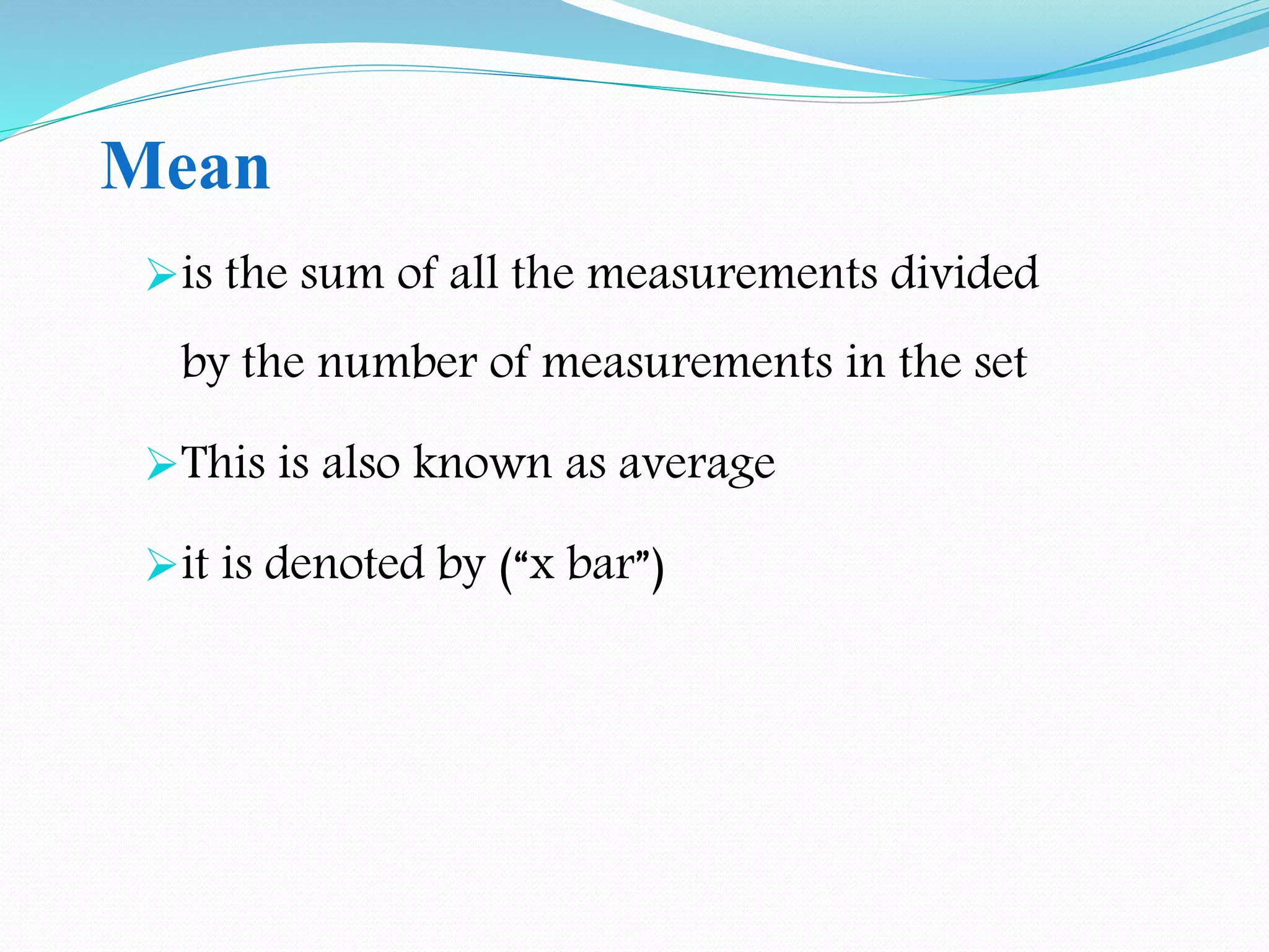 WHAT IS MEASURE OF CENTRAL TENDENCY EXPLAIN WITH EXAMPLES visual data 8