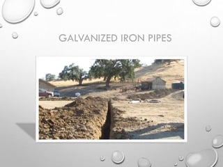 GALVANIZED IRON PIPES
 