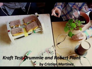 Kraft Test Drummie and Robert Plant
by Cristian Martínez
 