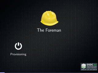 Managing a R&D Lab with Foreman