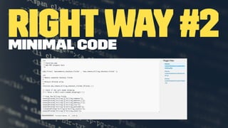 Rightway#2Minimal Code
 
