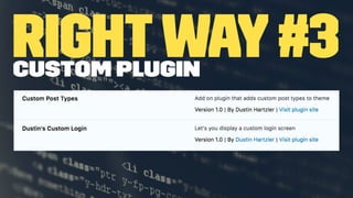RightWay#3Custom Plugin
 