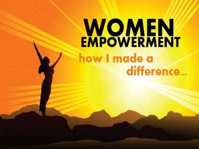 Women Empowerment and Sustainable Development