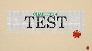 CHAPITRE 4:
 