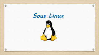 Sous Linux
 