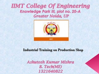 Industrial Training on Production ShopIndustrial Training on Production Shop
 