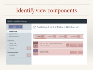 Identify view components
 