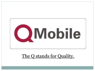 Q mobile-The road map | PPTX