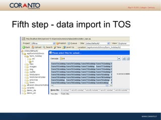 Fifth step - data import in TOS
 