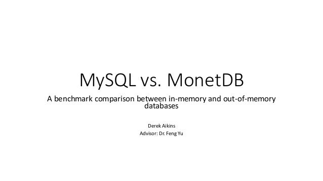 Mysql Vs Monetdb
