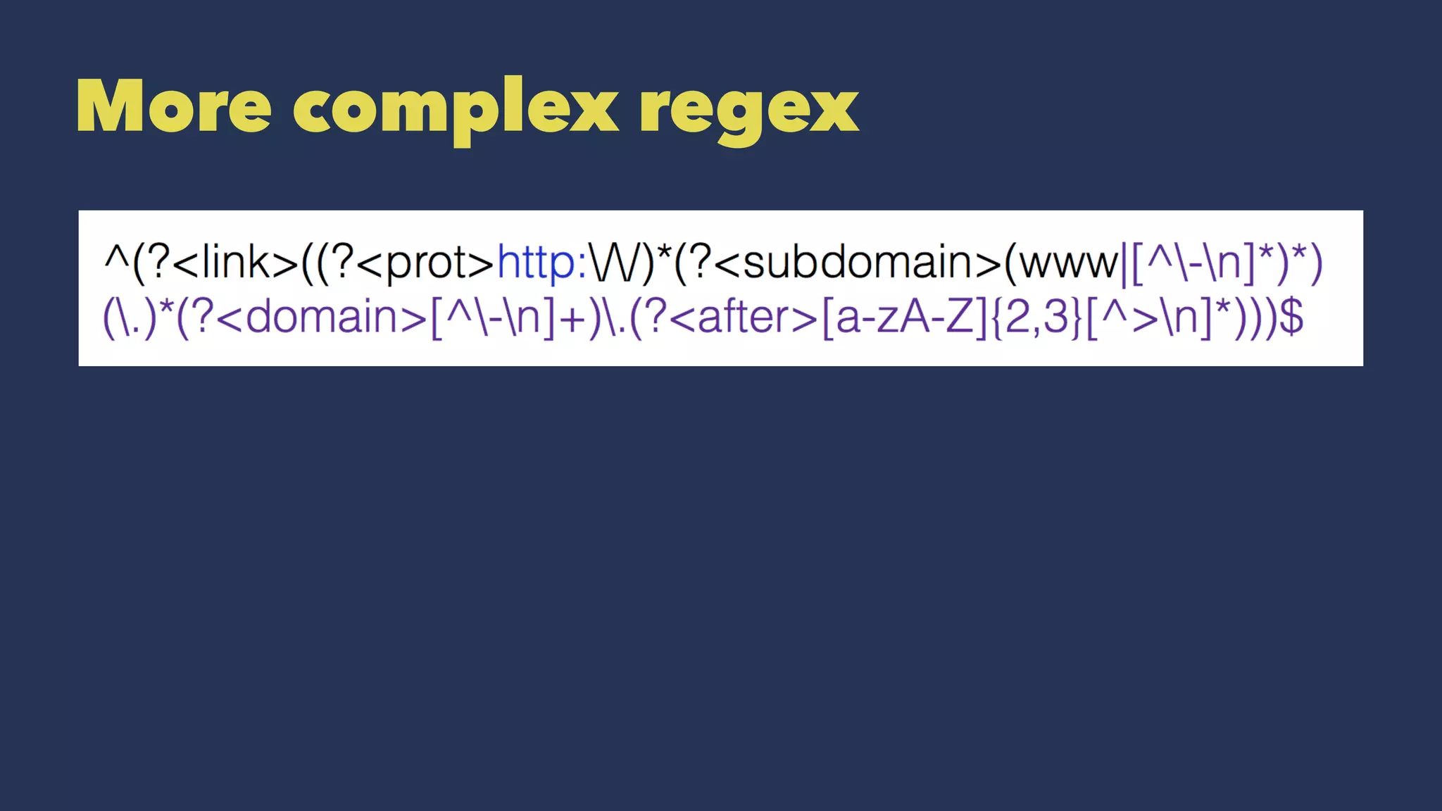 More complex regex
 