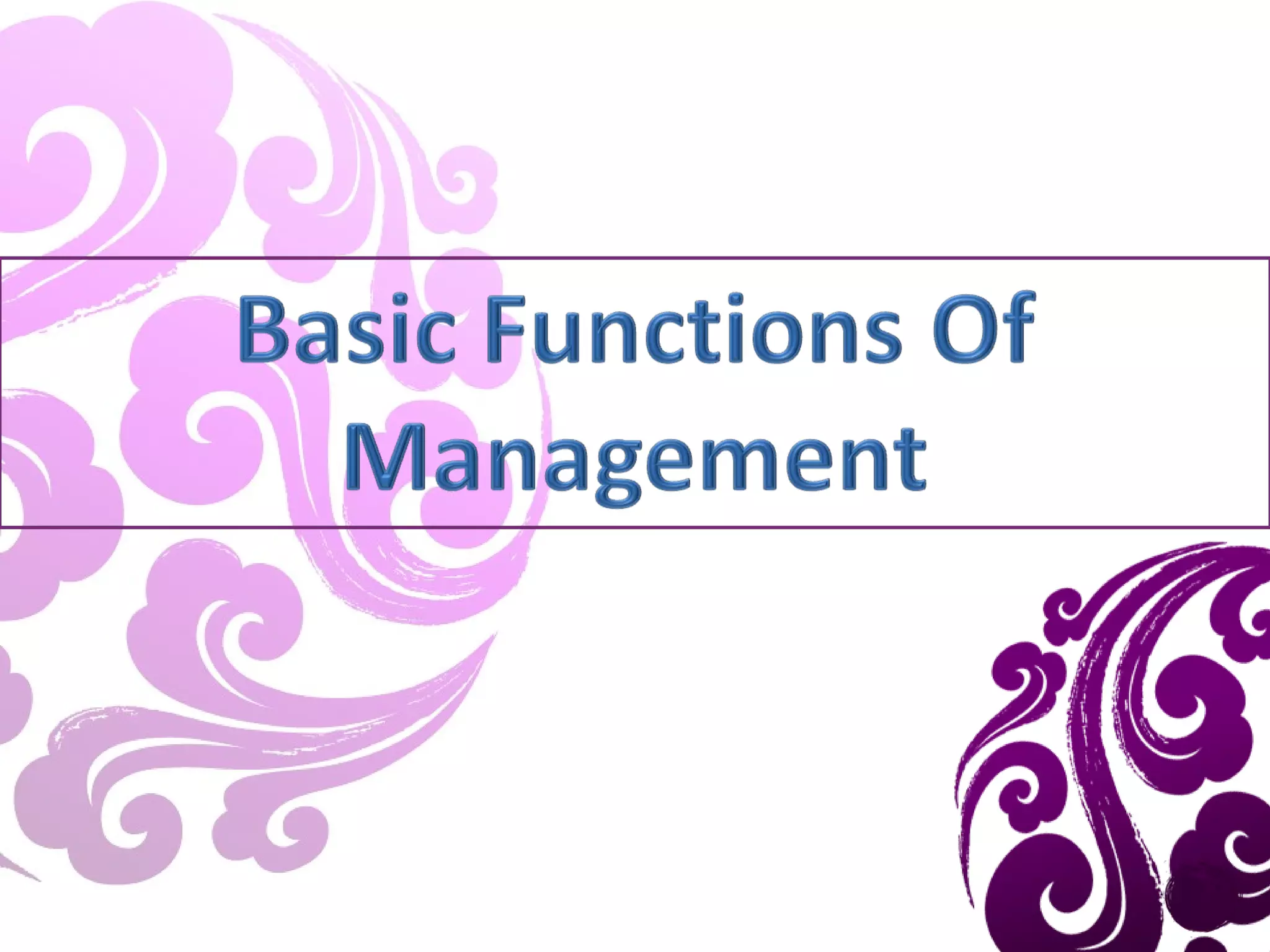 Basic functions of management ppt