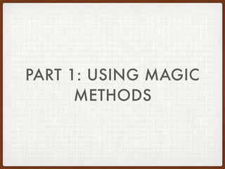 Using and Abusing Magic methods in Python | PPT