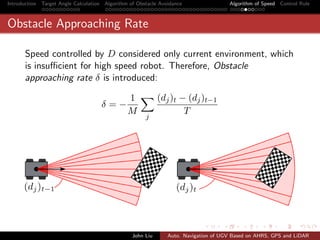Autonomous Navigation of UGV Based on AHRS, GPS and LiDAR | PDF