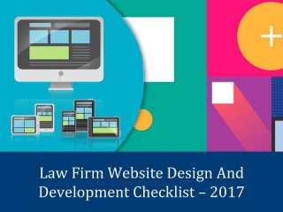 Law Firm Website Design And Development Checklist – 2017