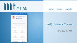 (42) Universal Theme
One Size fits All?
 