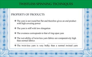 Different Spinning Techniques | PPTX