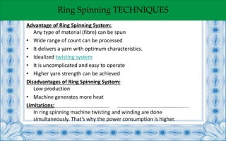 Different Spinning Techniques | PPTX