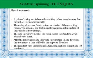 Different Spinning Techniques | PPTX