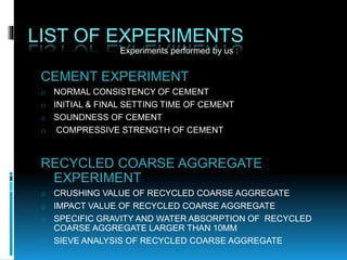 Presentation on Comparative study Of concrete using Recycled coarse ...