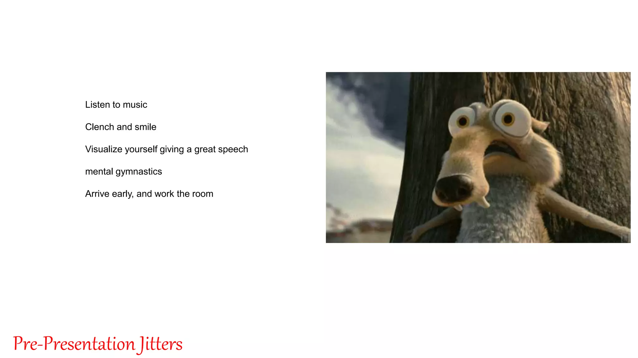 By: Singnet Solutions
5
Pre-Presentation Jitters
Listen to music
Clench and smile
Visualize yourself giving a great speech
mental gymnastics
Arrive early, and work the room
 