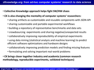 Enabling open and reproducible computer systems research: the good, the bad and the ugly