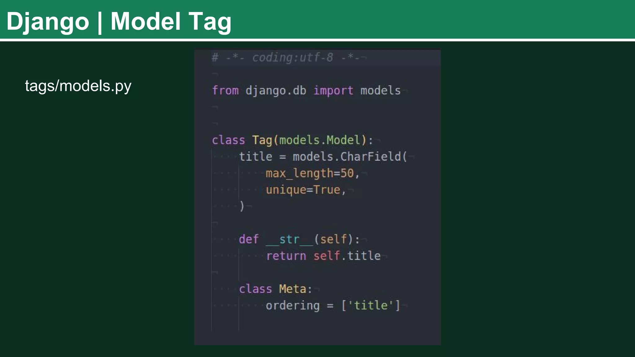 Django | Model Tag tags/models.py 