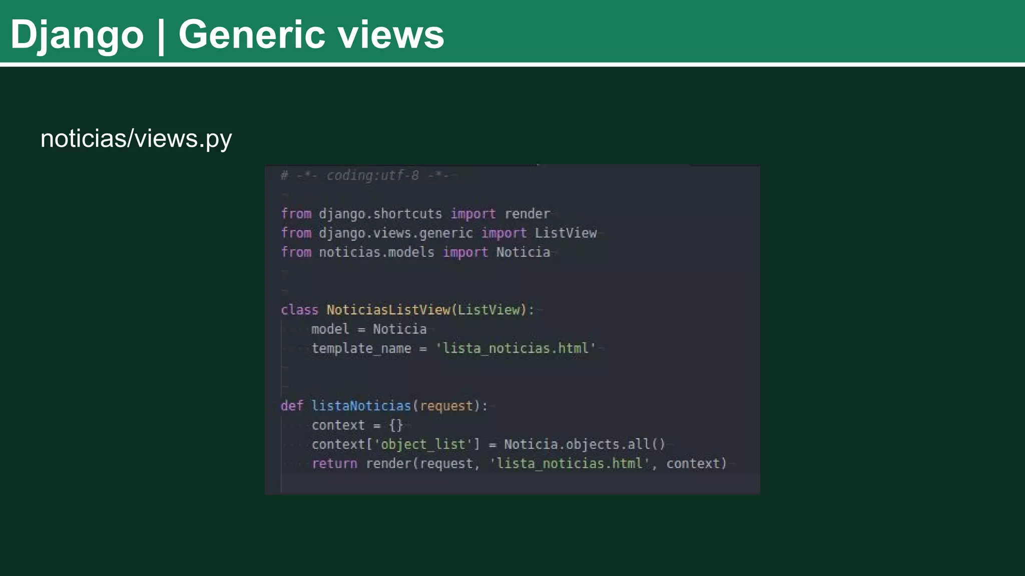 Django | Generic views noticias/views.py 