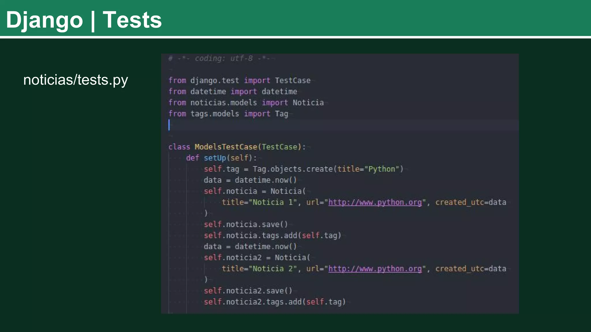 Django | Tests noticias/tests.py 