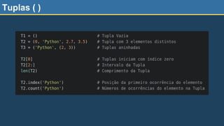 Tuplas ( )
 